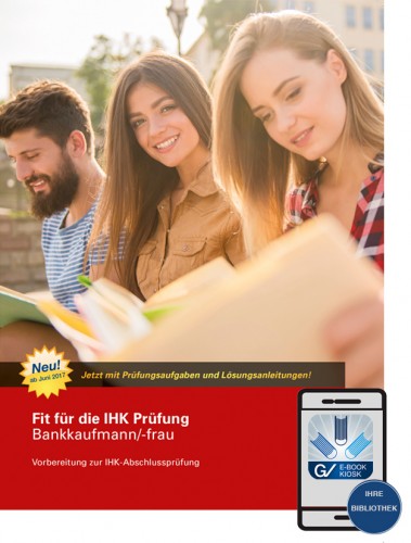 Abverkauf E-Book - Fit für die IHK-Prüfung Bankkaufmann/-frau 3. Auflage