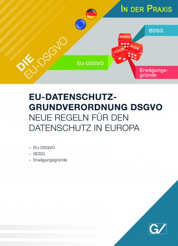 Die EU-DSGVO in der Praxis - Deutsch
