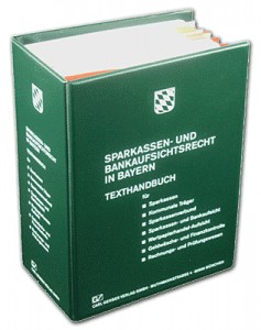 Sparkassen- und Bankaufsichtsrecht in Bayern -  Grundwerk