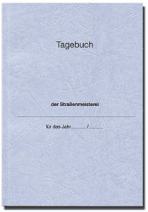 Tagebuch der Strassenmeisterei Klein
