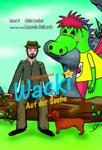 WACKI – Auf der Suche – Band III