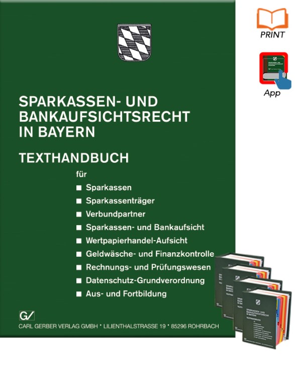 Sparkassen- und Bankaufsichtsrecht in Bayern - PRINT im Abonnement Sparkassen- und Bankaufsichtsrecht in Bayern - PRINT im Abonnement