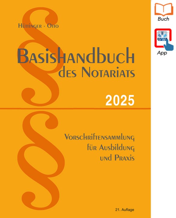 Basishandbuch des Notariats 2025