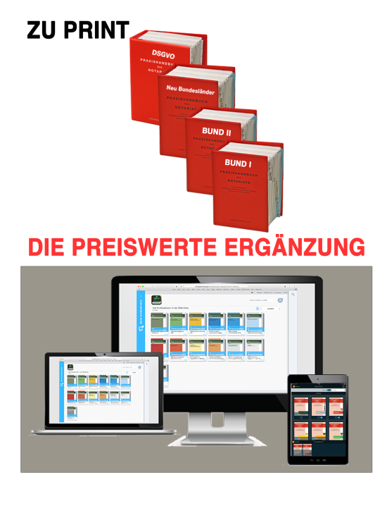 Praxishandbuch des Notariats PRINTplus Praxishandbuch des Notariats PRINTplus