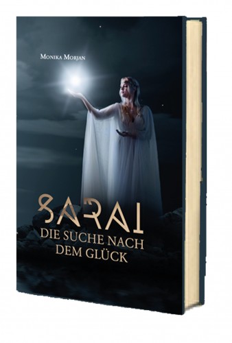 Sarai die Suche nach dem Glück Sarai die Suche nach dem Glück