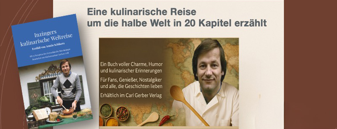 Inzingers kulinarische Weltreise