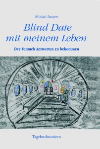 Blind Date mit meinem Leben