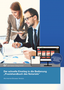 Desktop-Browser Bedienanleitung für das Praxishandbuchs des Notariats